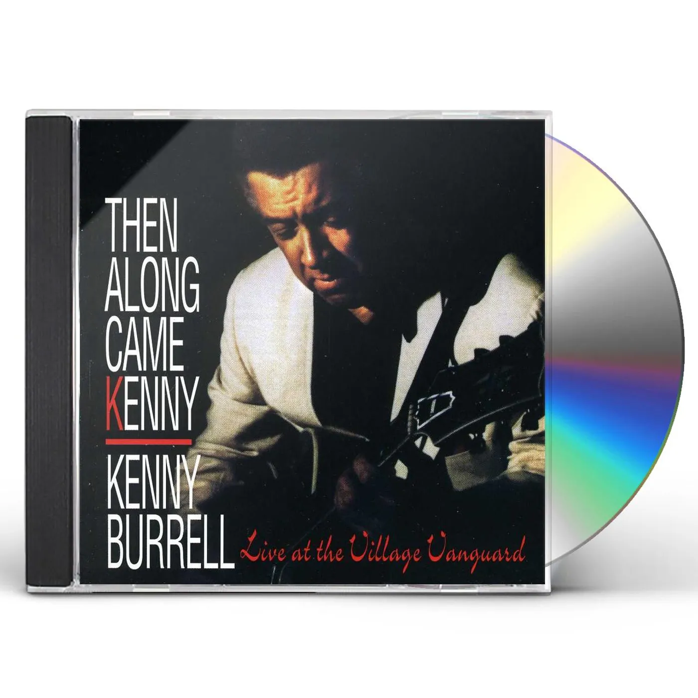 Kenny Burrell THEN ALONG CAME KENNY CD