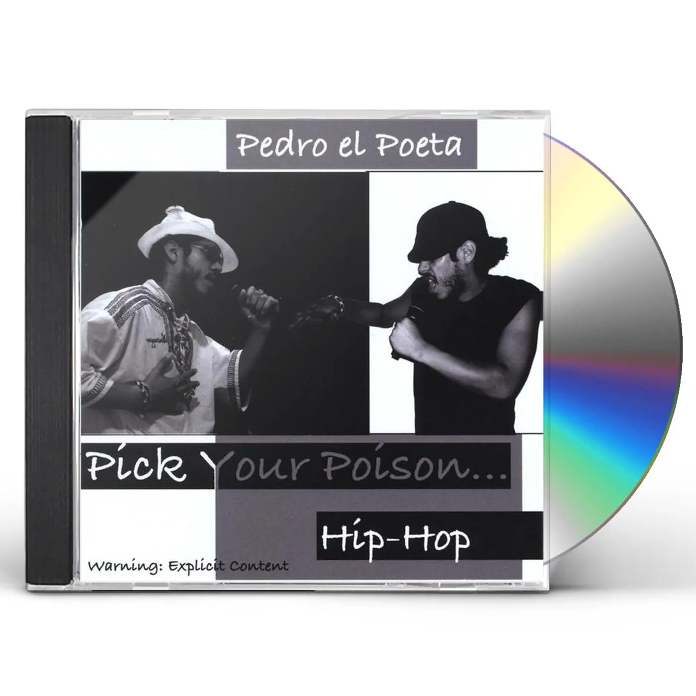 Pedro el Poeta PICK YOUR POISON: HIP-HOP CD