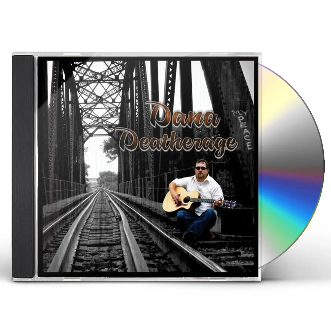 Dana Deatherage MY PEACE CD
