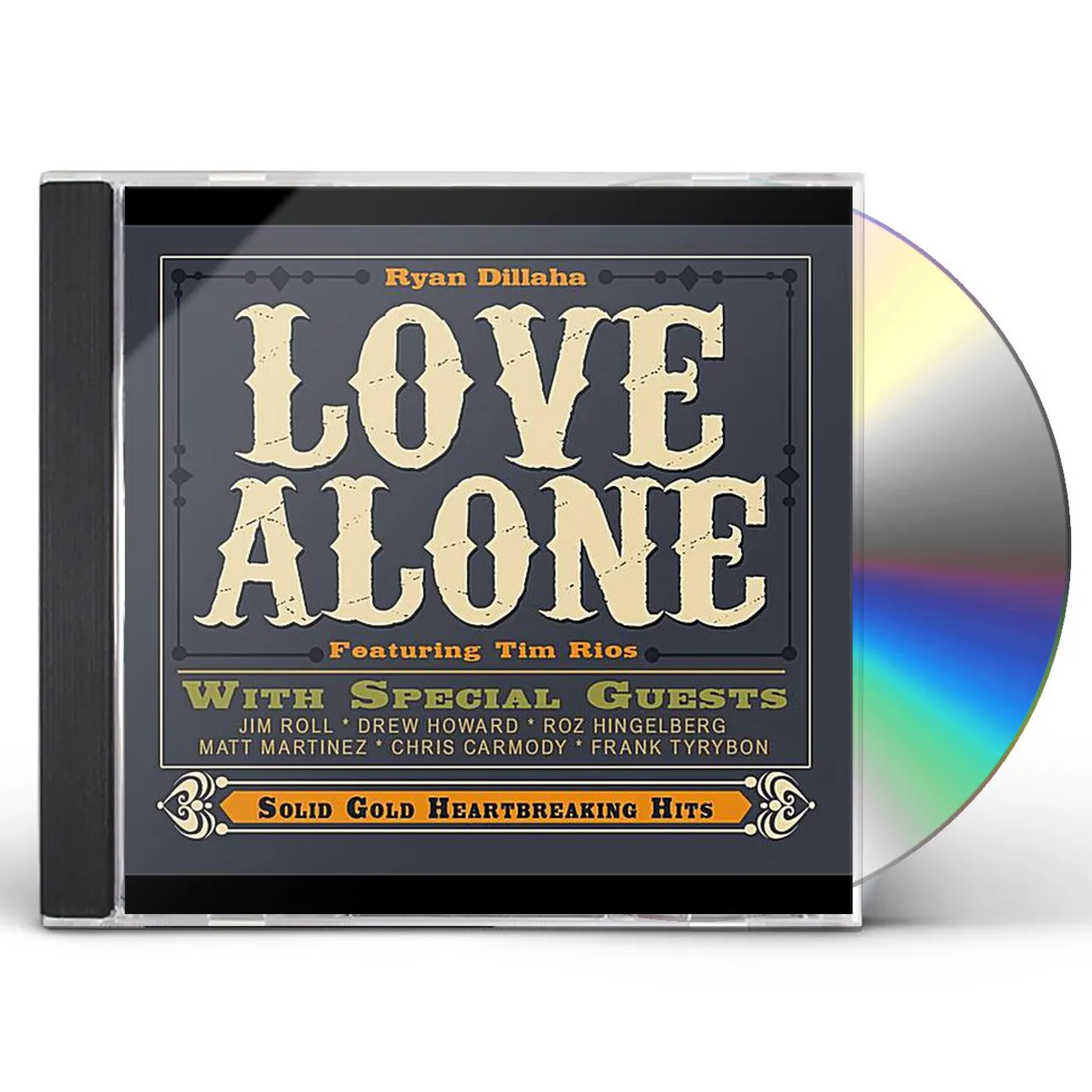 Ryan Dillaha LOVE ALONE CD
