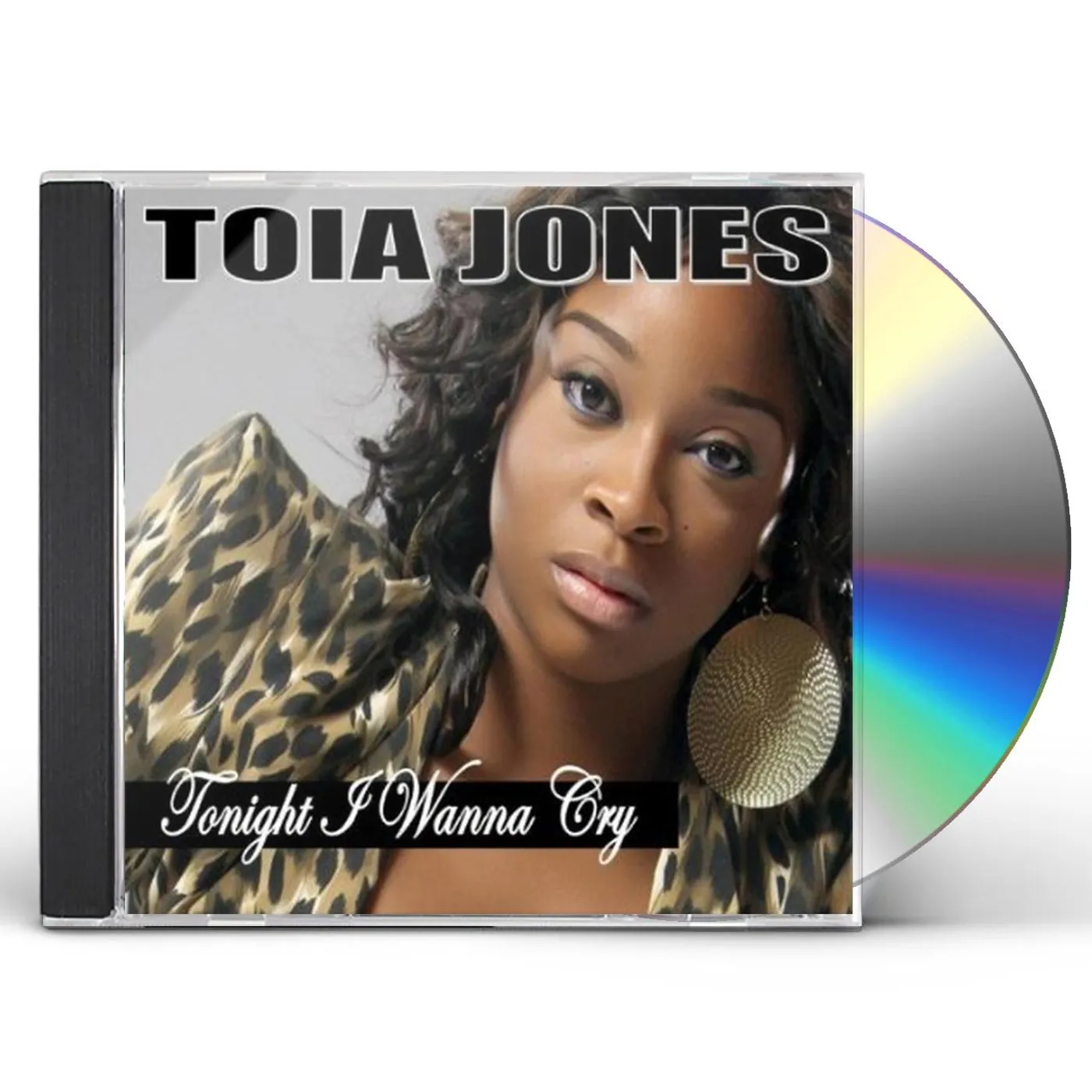 Toia Jones TONIGHT I WANNA CRY CD