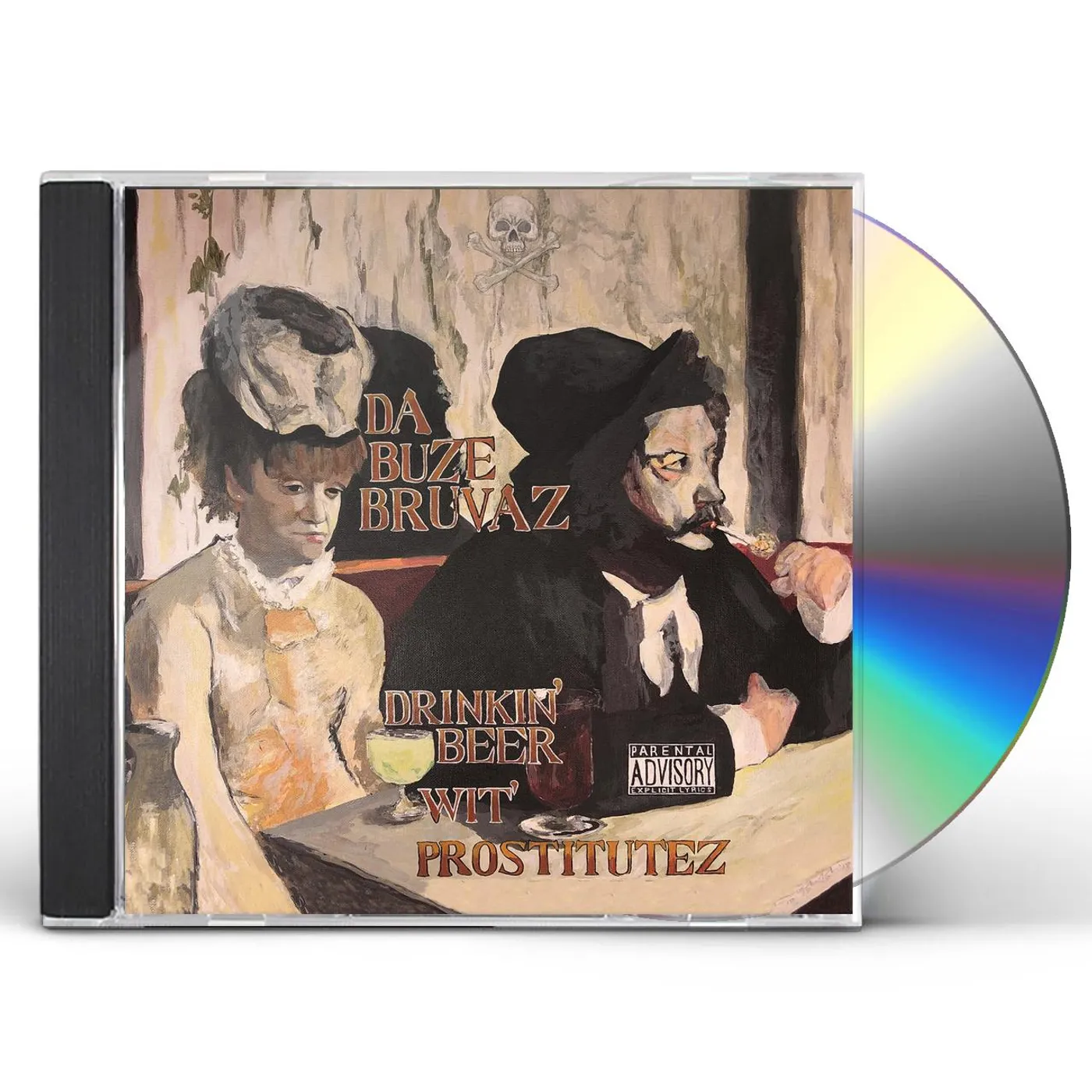 Da Buze Bruvaz DRINKIN' BEER WIT PROSTITUTEZ CD