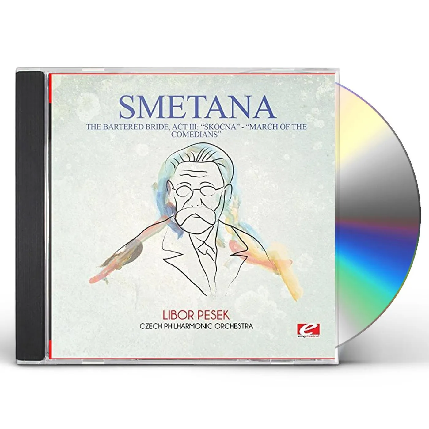 Smetana BARTERED BRIDE: ACT III: SKOCNA - DANCE OF THE CD