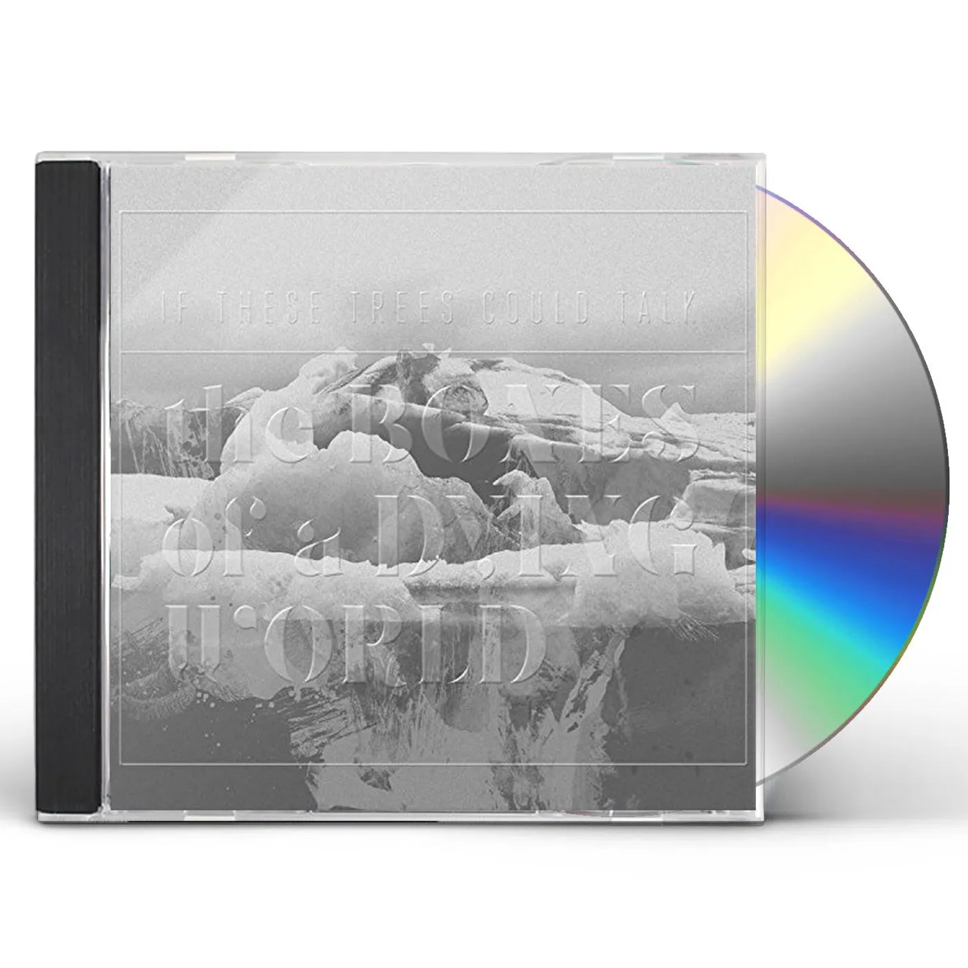 If These Trees Could Talk BONES OF A DYING WORLD CD