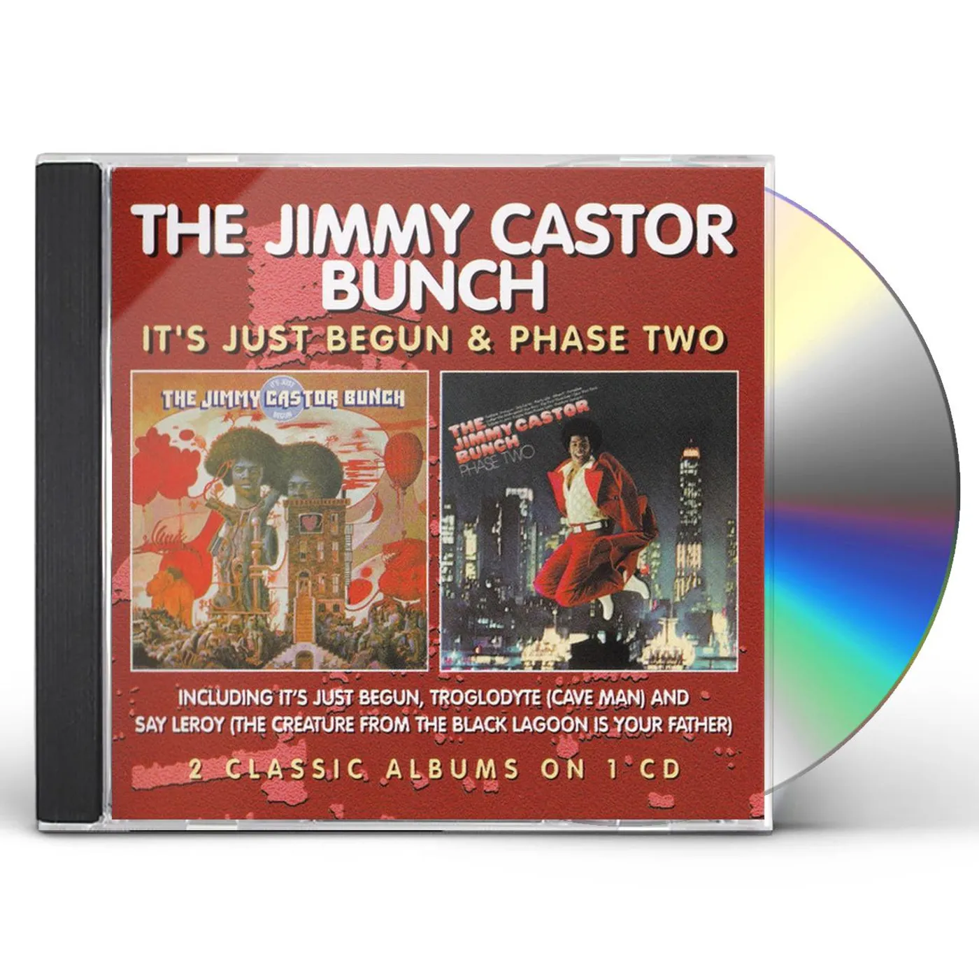 The Jimmy Castor Bunch IT'S JUST BEGUN/PHASE TWO CD