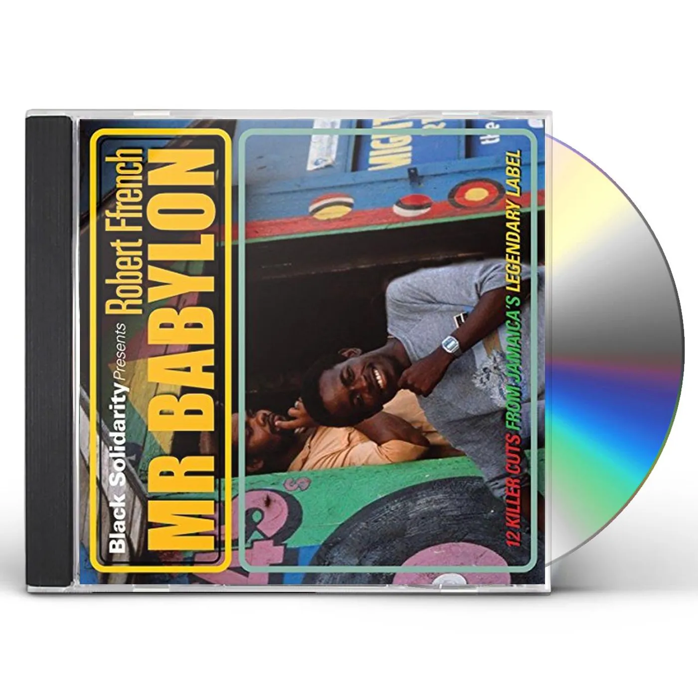 Robert Ffrench BLACK SOLIDARITY PRESENTS MR BABYLON CD