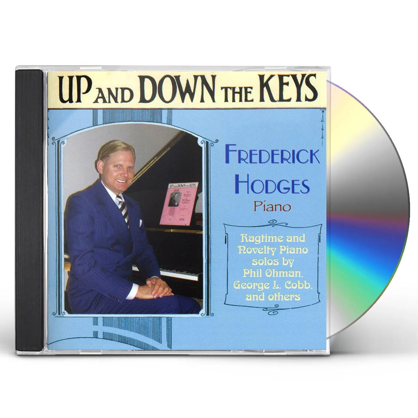 Frederick Hodges UP & DOWN THE KEYS: RAGTIME & NOVELTY PIANO SOLOS CD
