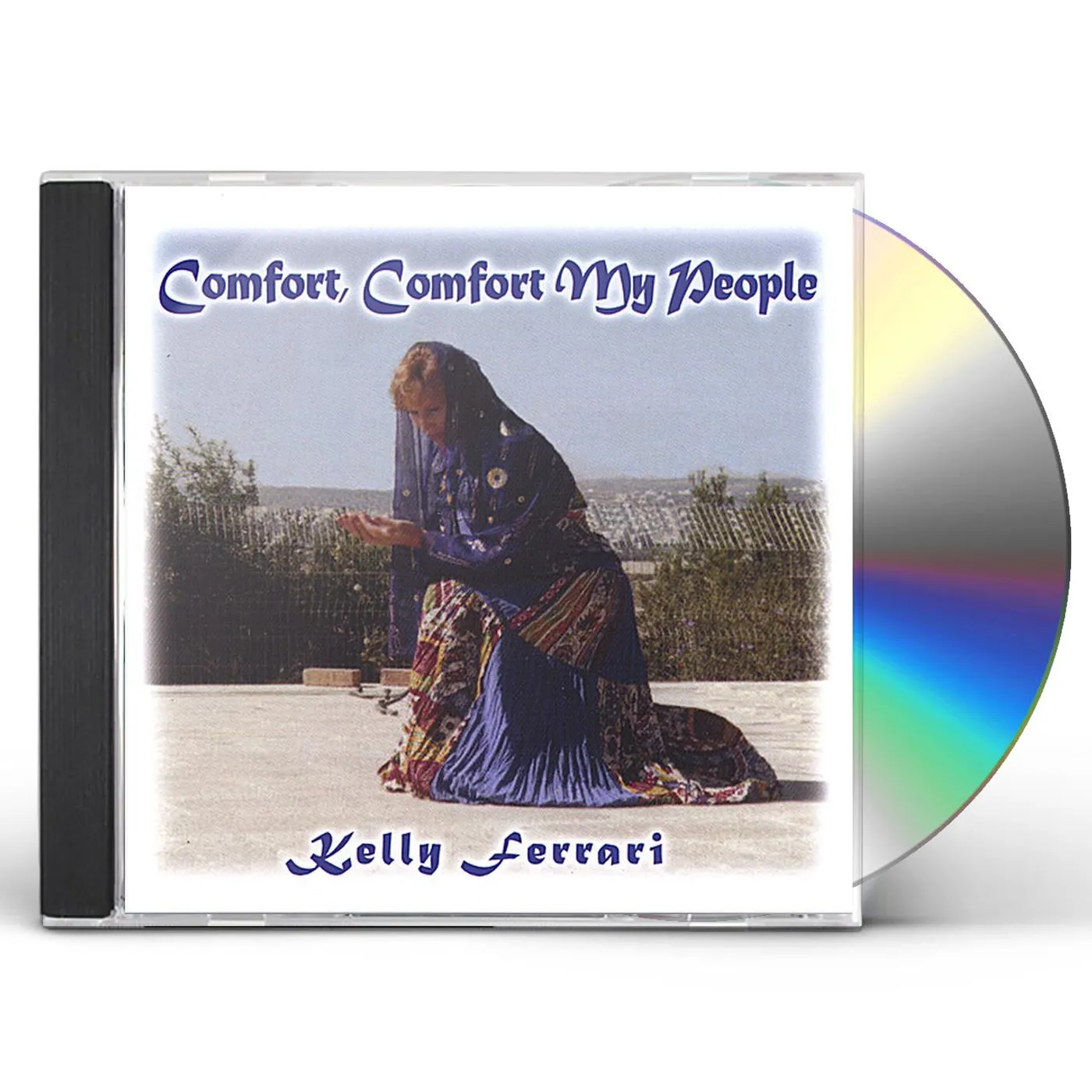 Kelly Ferrari COMFORT COMFORT MY PEOPLE CD