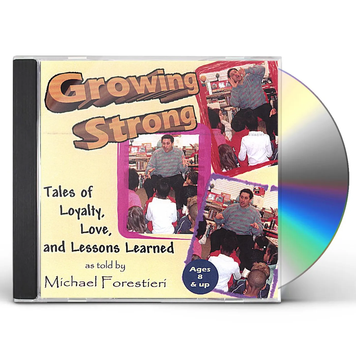 Michael Forestieri GROWING STRONG CD