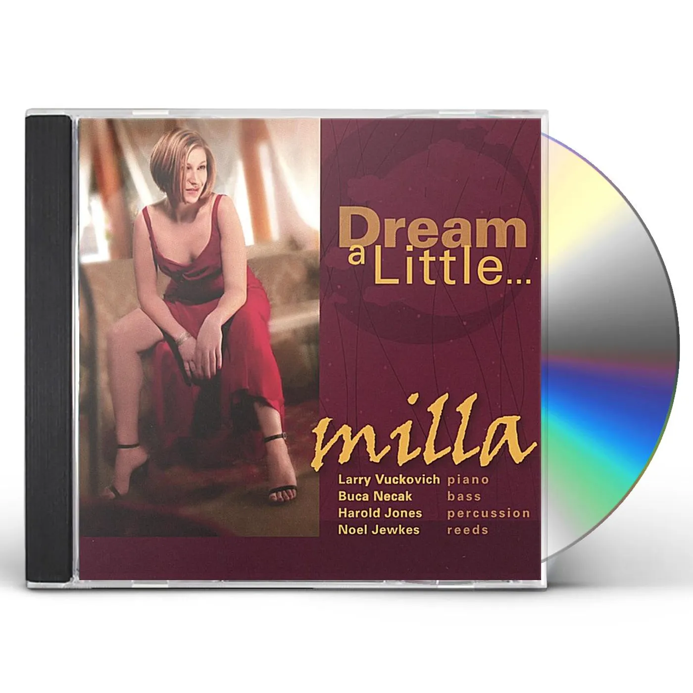 Milla DREAM A LITTLE CD