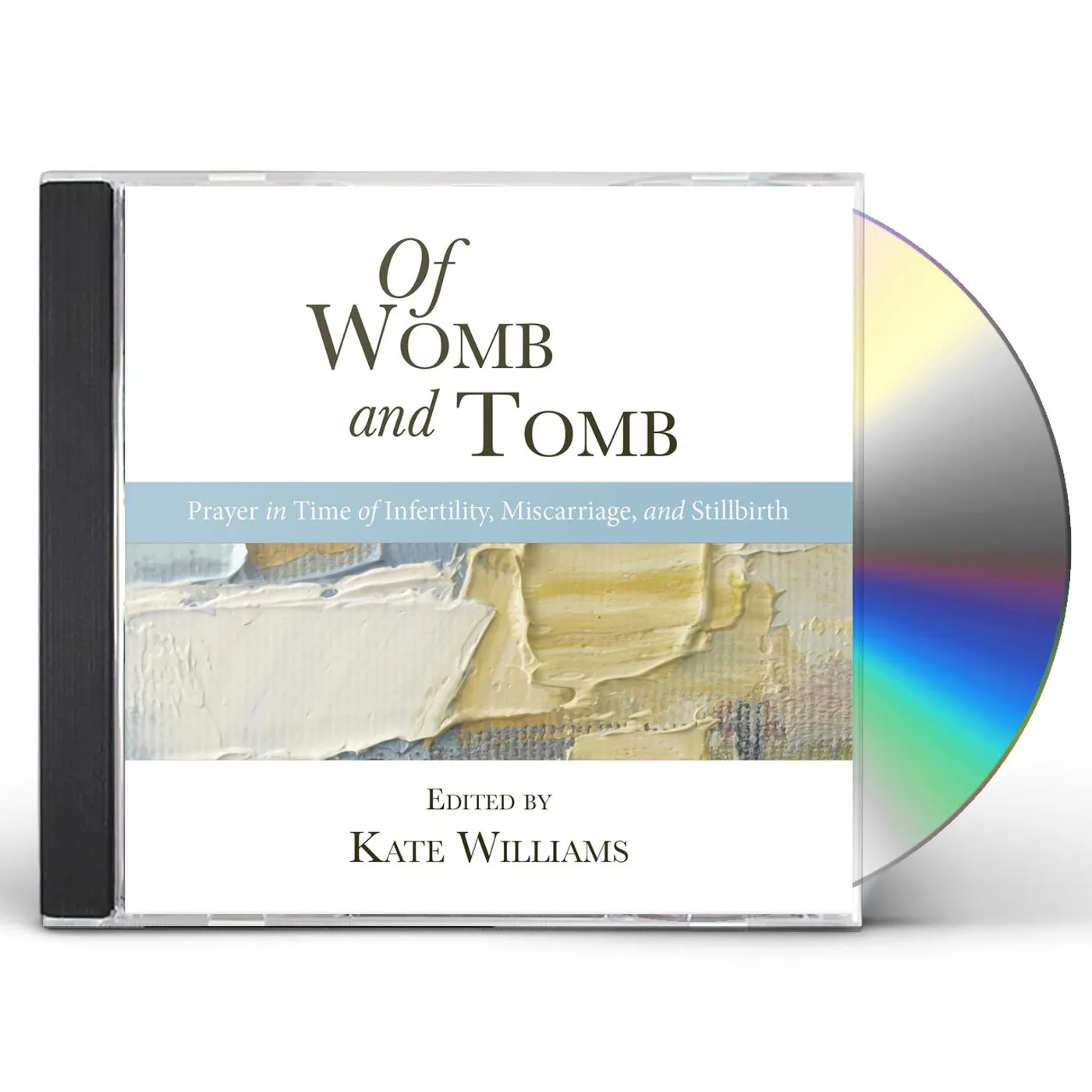 Various Artists  OF WOMB & TOMB - PRAYER IN TIME OF INFERTILITY, MISCARRIAGE, & STILLBIRTH CD