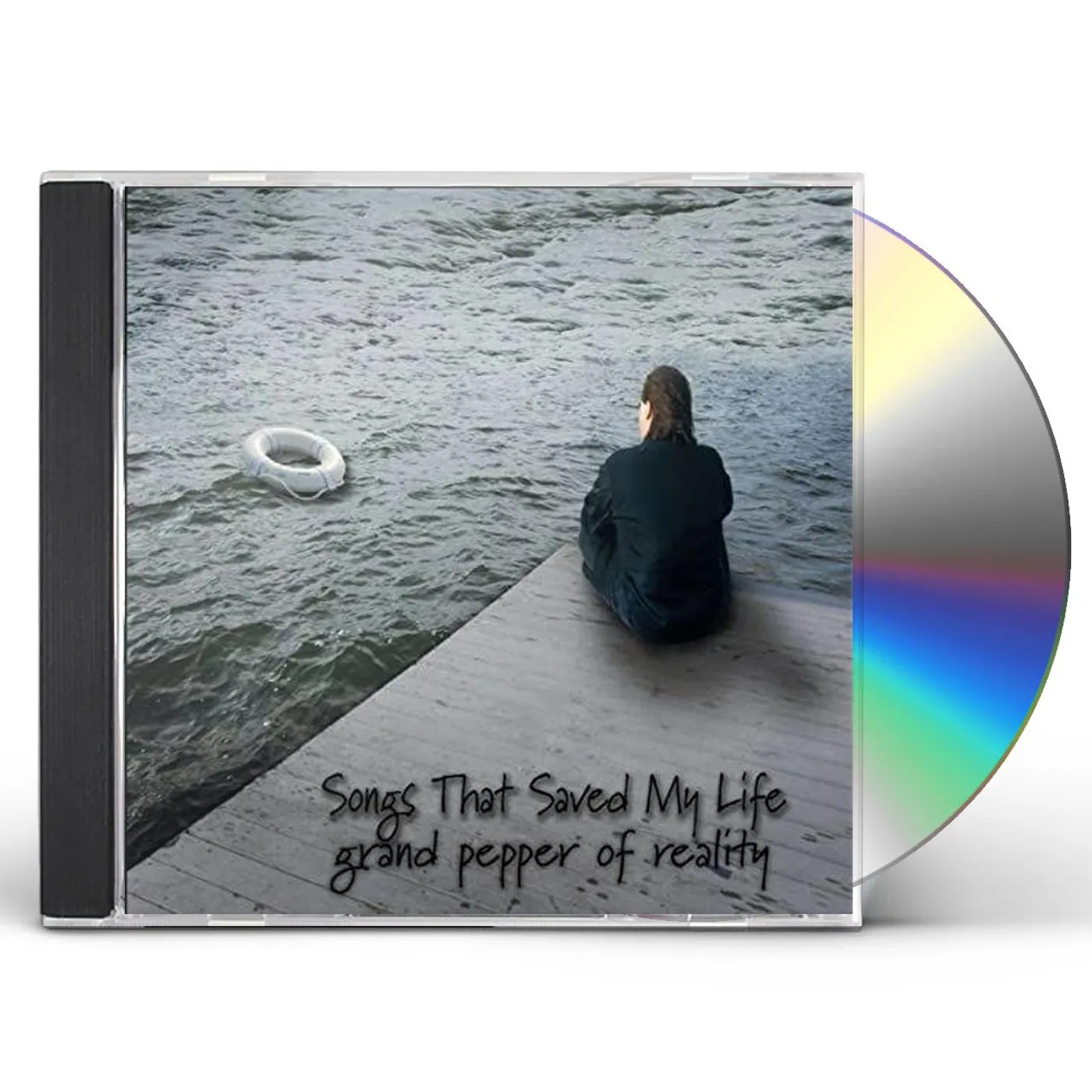 Grand Pepper of Reality SONGS THAT SAVED MY LIFE CD
