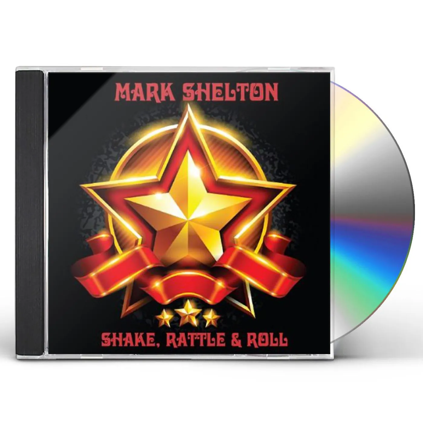 Mark Shelton SHAKE RATTLE & ROLL CD