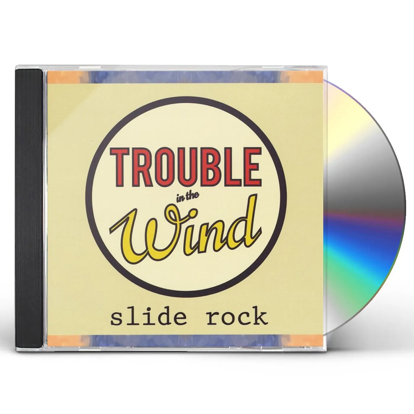 Trouble in the Wind SLIDE ROCK CD