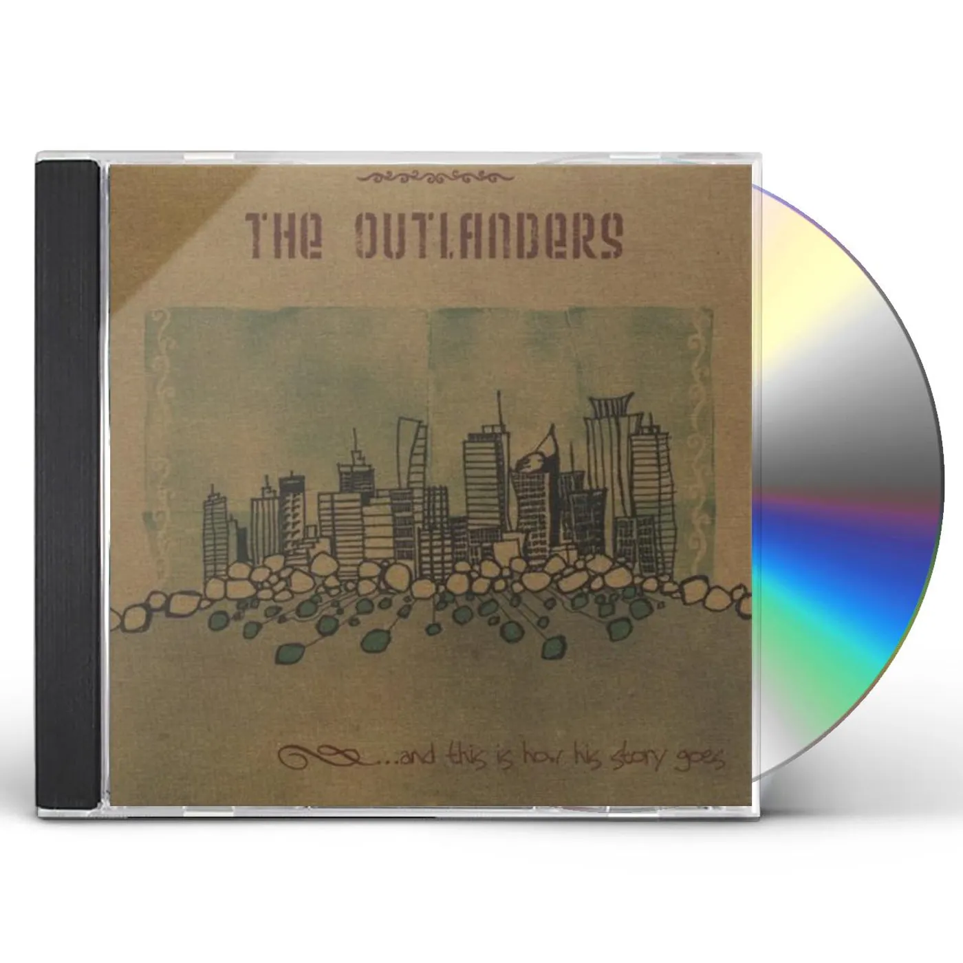 Outlanders AND THIS IS HOW HIS STORY GOES CD