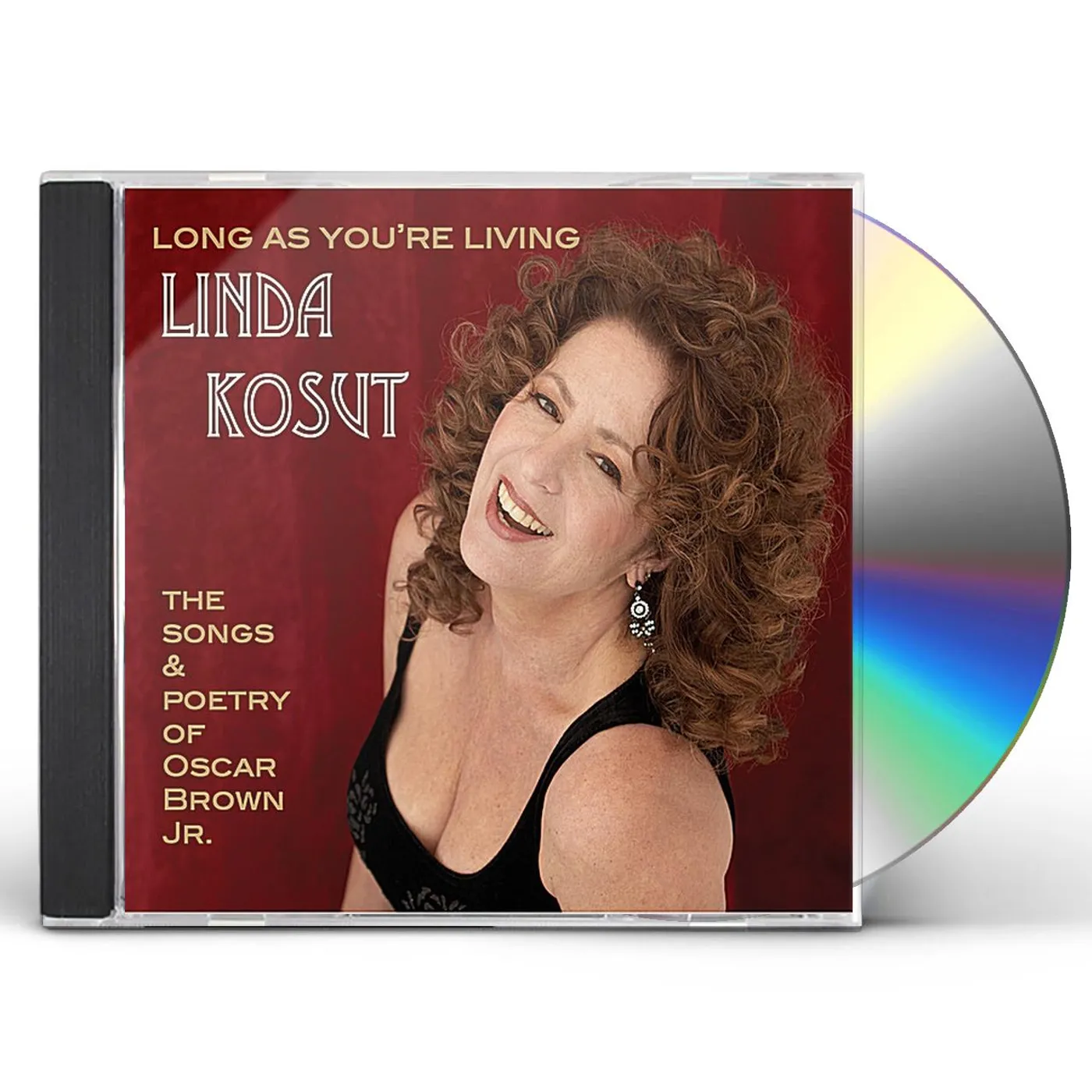 Linda Kosut LONG AS YOU'RE LIVING-THE SONGS & POETRY OF OSCAR CD