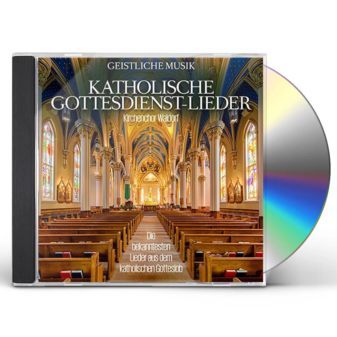 Kirchenchor Waldorf KATHOLISCHE GOTTESDIENST-LIEDER CD