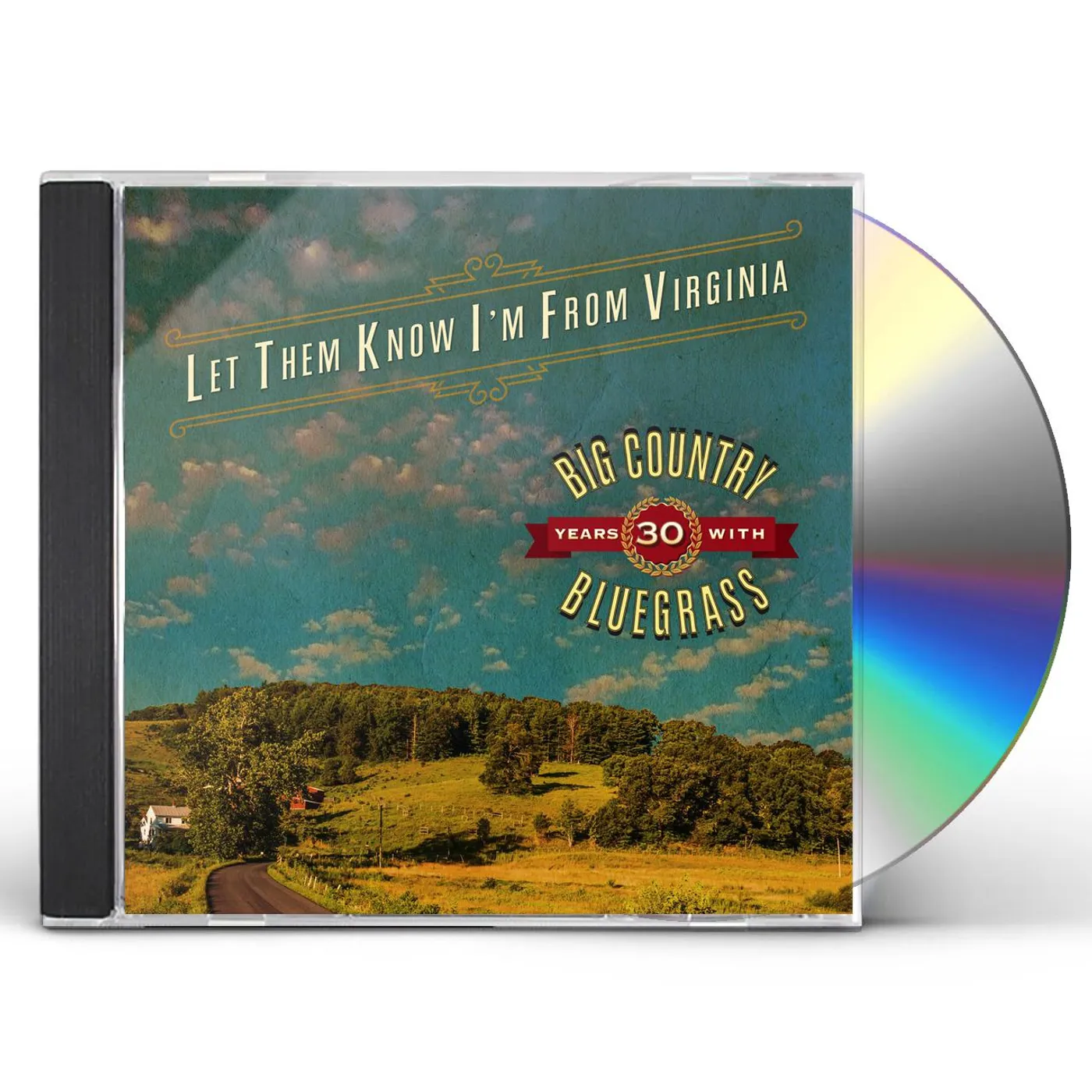 Big Country Bluegrass LET THEM KNOW I'M FROM VIRGINIA CD