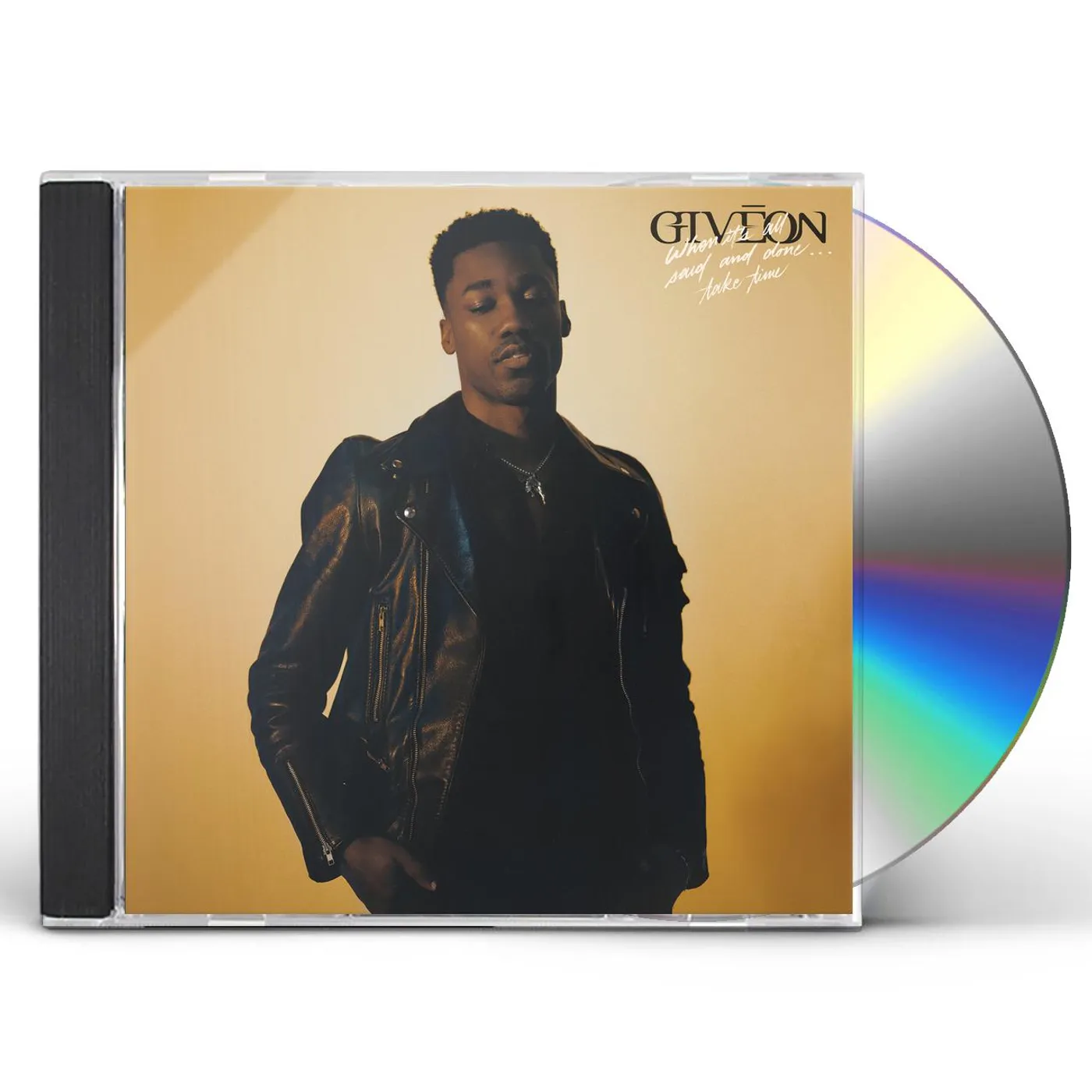 GIVĒON WHEN IT'S ALL SAID & DONE…TAKE TIME CD
