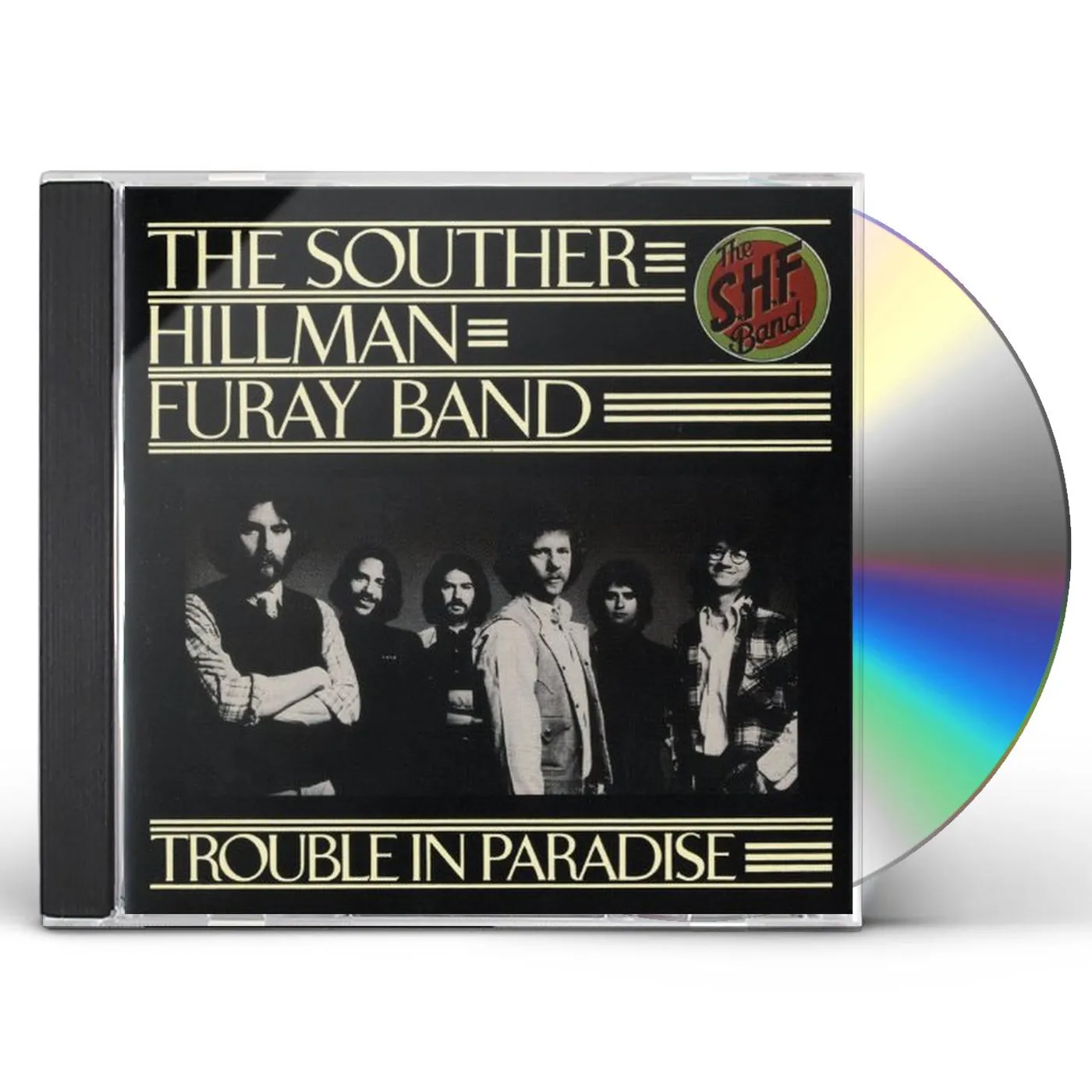 Souther-Hillman-Furay TROUBLE IN PARADISE CD