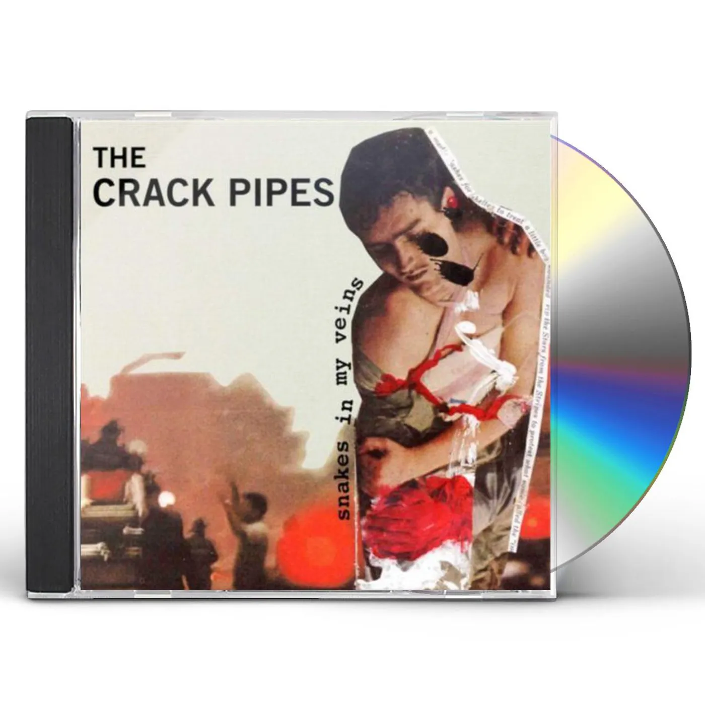 Crack Pipes SNAKES IN MY VEINS CD