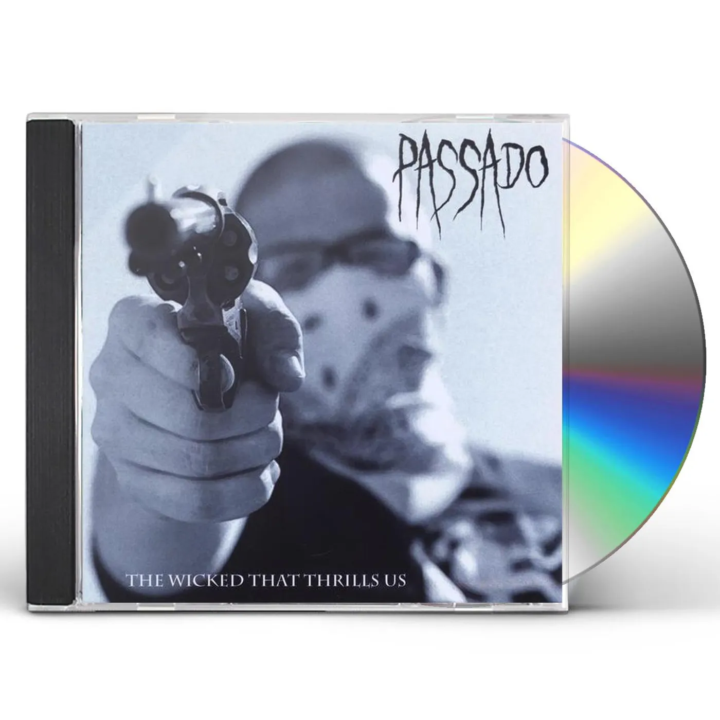 Passado WICKED THAT THRILLS US CD