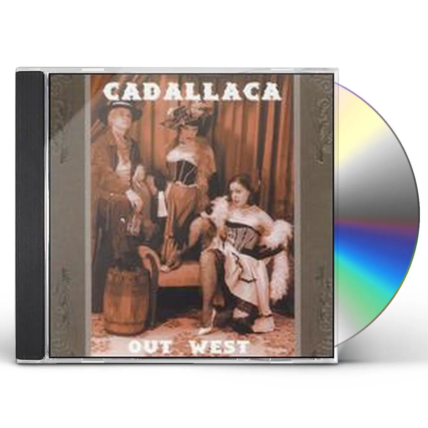 Cadallaca OUT WEST CD