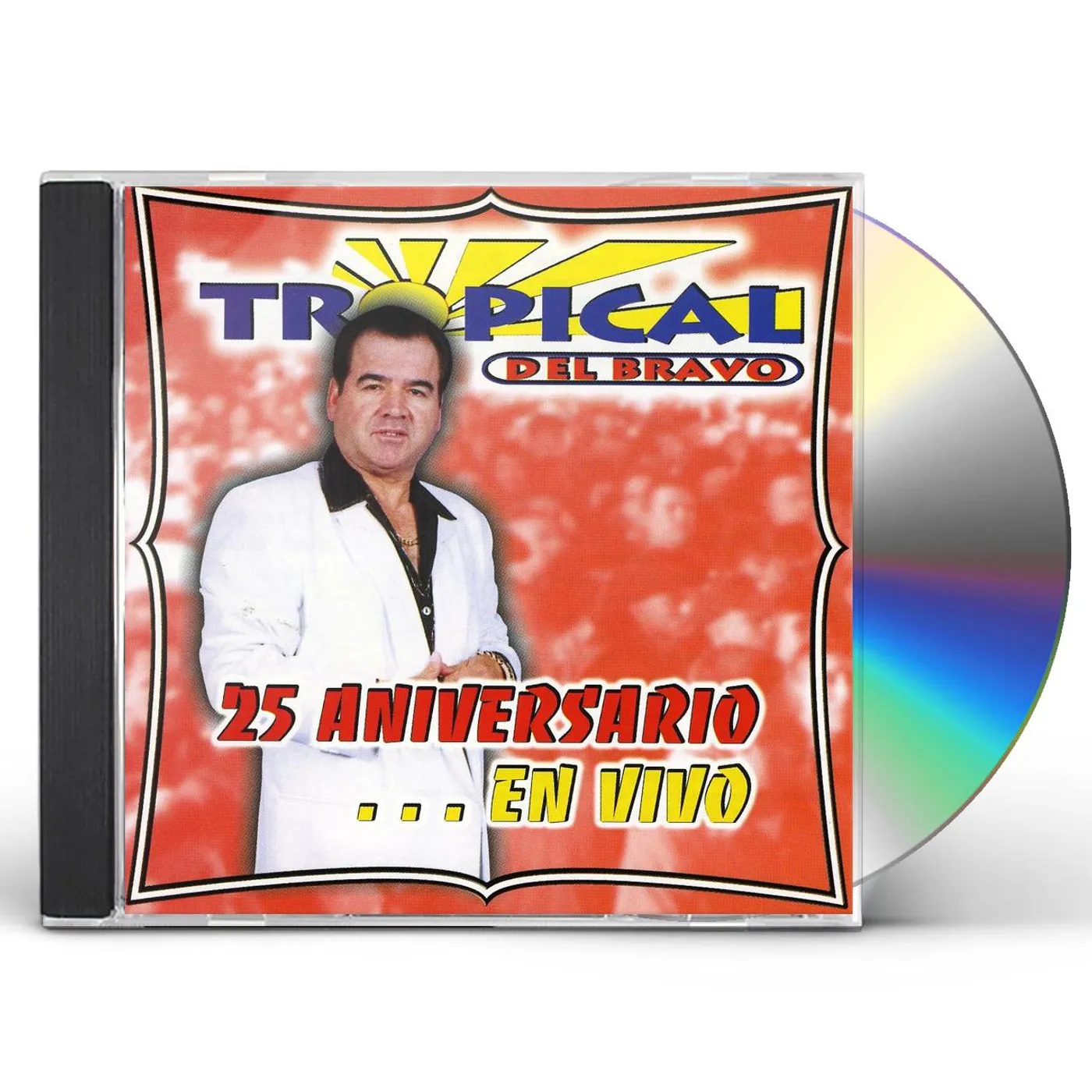 Tropical Del Bravo 25 ANIVERSARIO EN VIVO CD