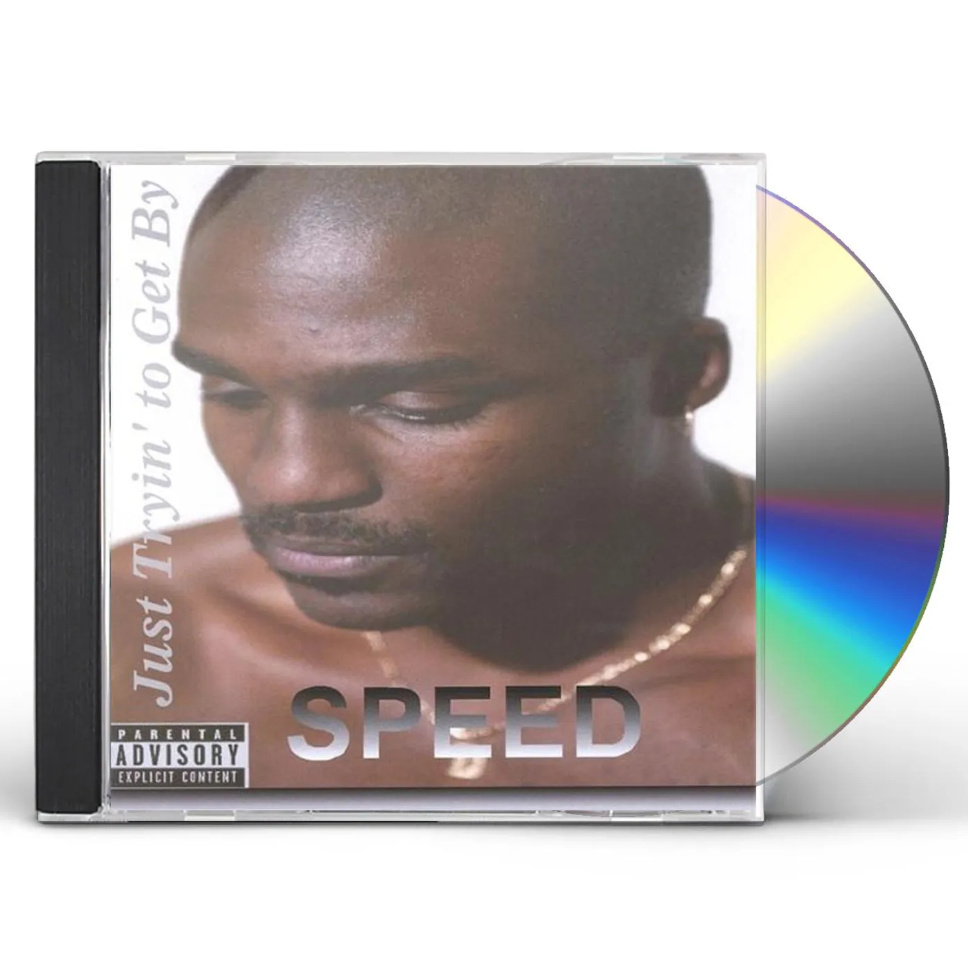 SPEED JUST TRYIN' TO GET BY CD