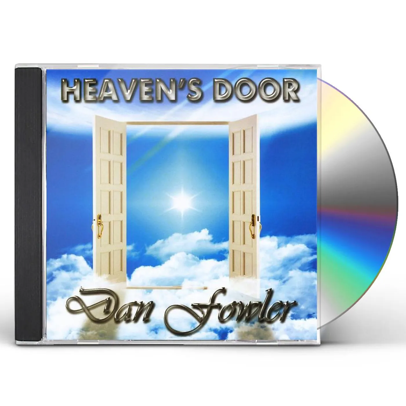 Dan Fowler HEAVEN'S DOOR CD