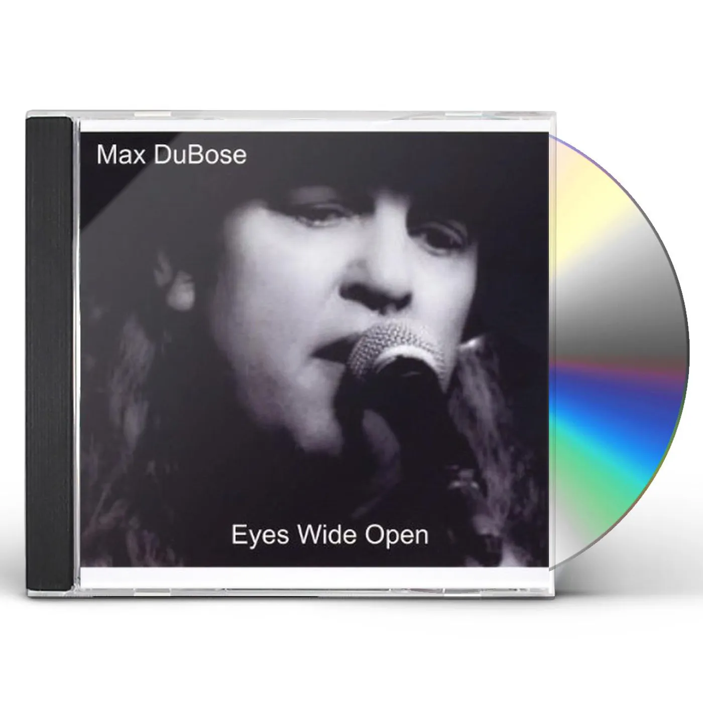 MAX DUBOSE-EYES WIDE OPEN CD