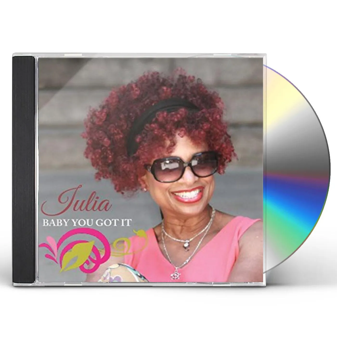 Julia BABY YOU GOT IT CD