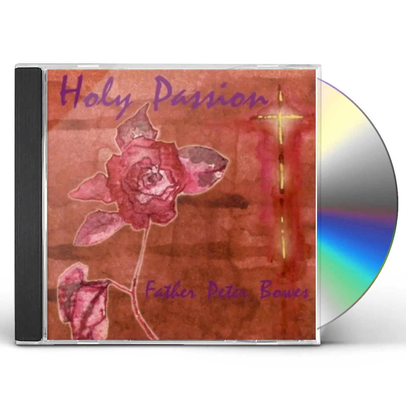 Father Peter Bowes HOLY PASSION CD