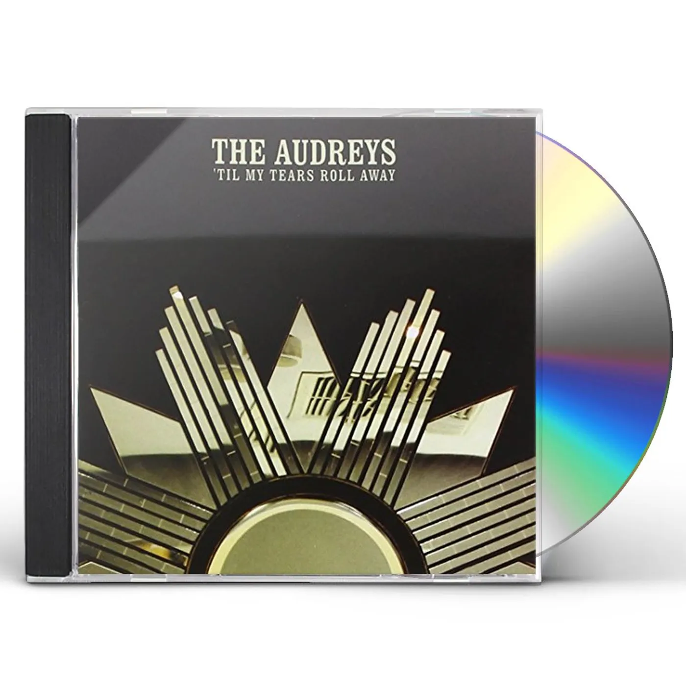The Audreys TIL MY TEARS ROLL AWAY CD