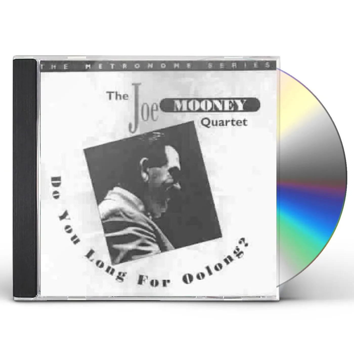 Joe Mooney DO YOU LONG FOR OOLONG CD