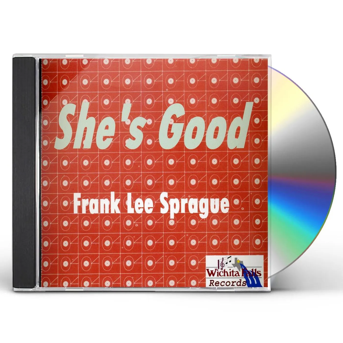 Frank Lee Sprague SHE'S GOOD CD