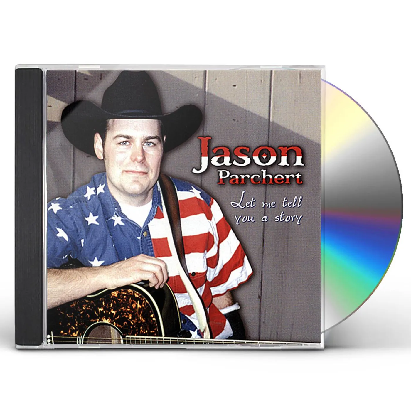 Jason Parchert LET ME TELL YOU A STORY CD