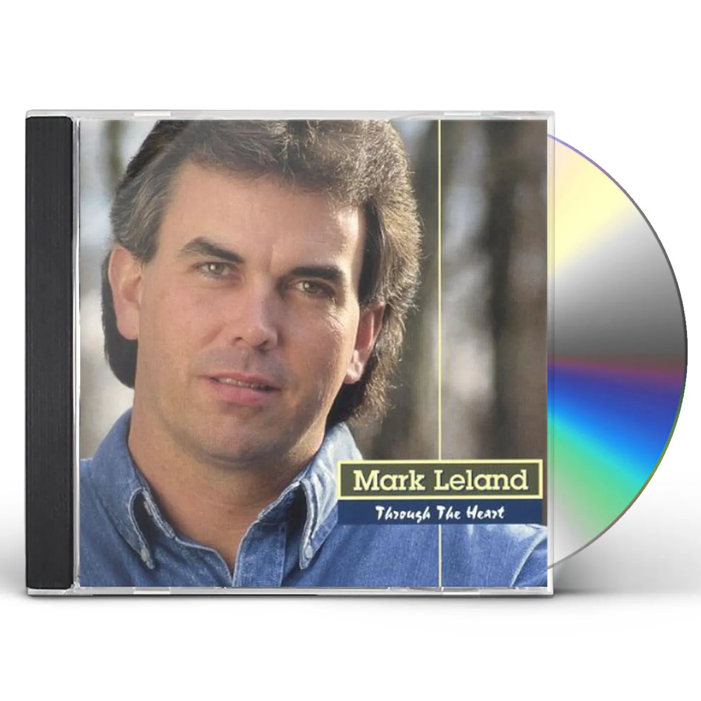 Mark Leland THROUGH THE HEART CD