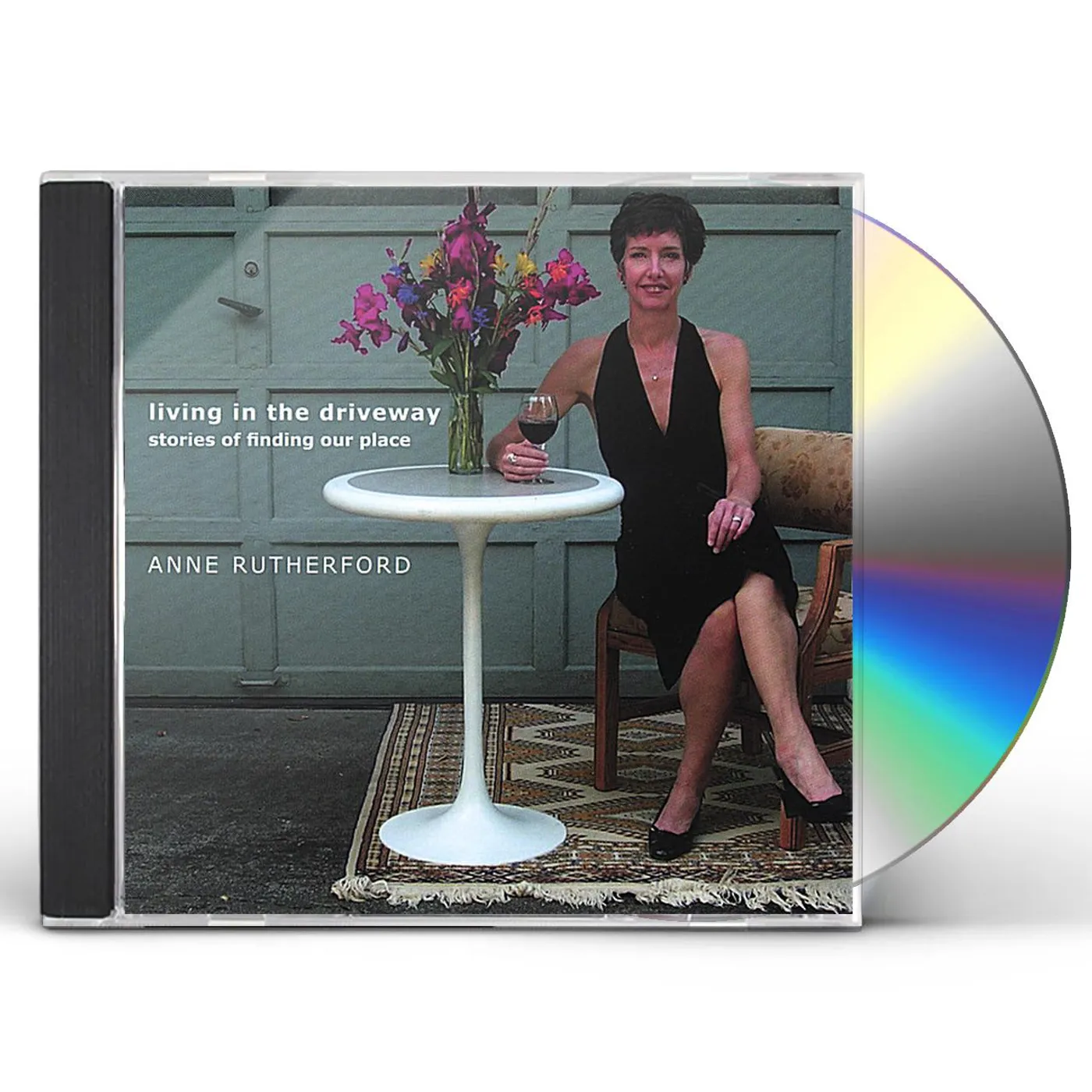 Anne Rutherford LIVING IN THE DRIVEWAY CD
