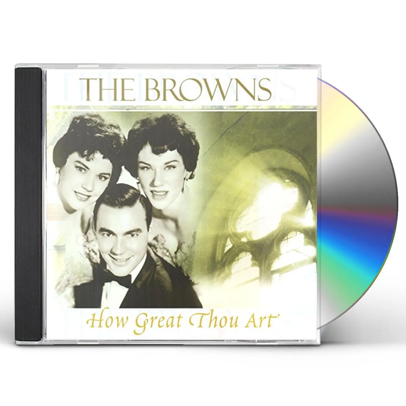 The Browns HOW GREAT THOU ART CD