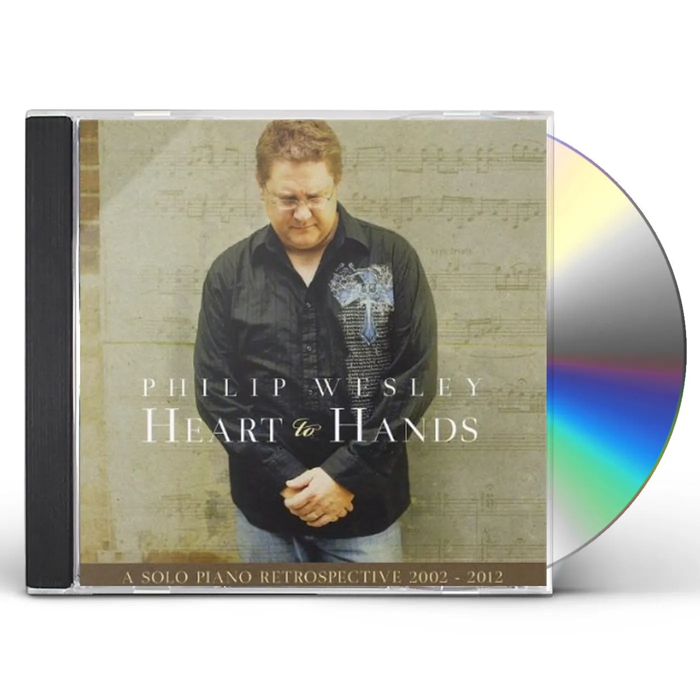 Philip Wesley HEART TO HANDS: SOLO PIANO RETROSPECTIVE 2002-2012 CD