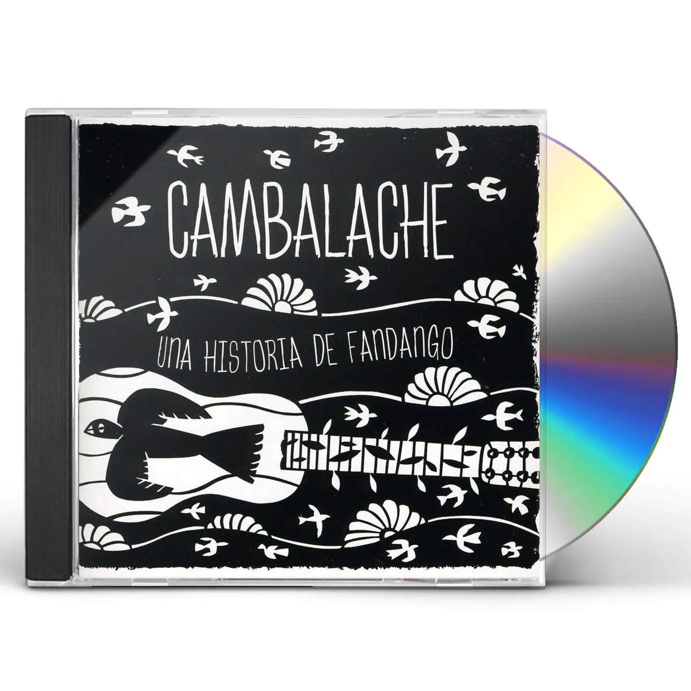 Cambalache UNA HISTORIA DE FANDANGO CD