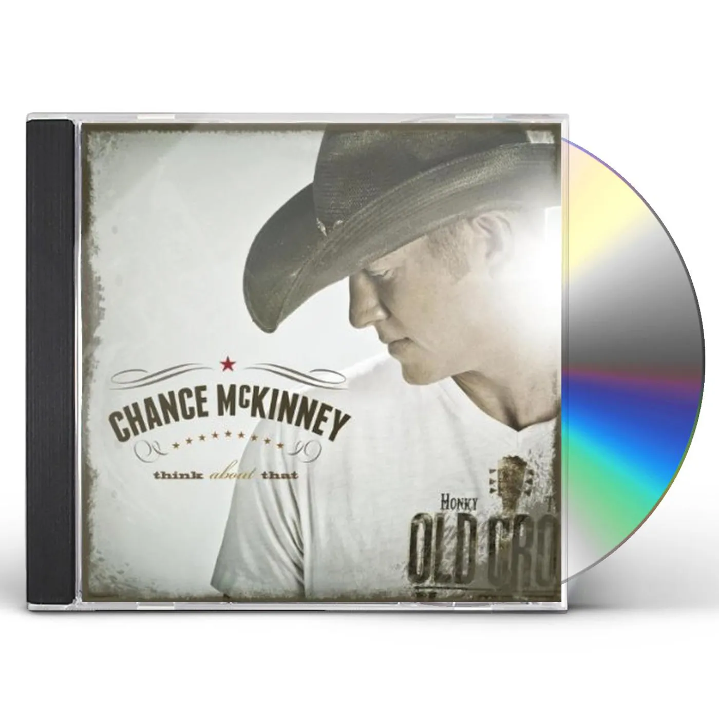 Chance McKinney THINK ABOUT THAT CD