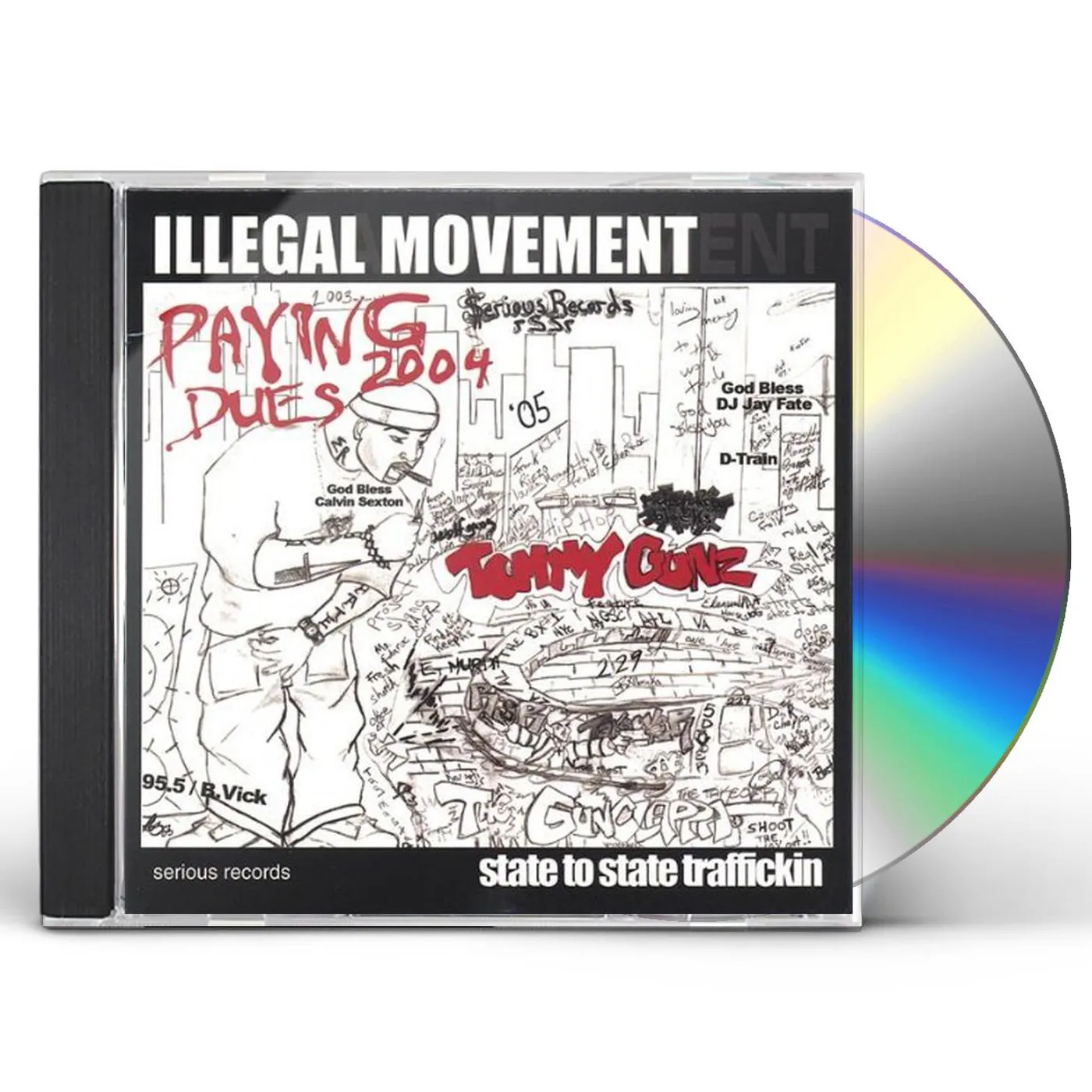 Tommy Gunz ILLEGAL MOVEMENT STATE STATE TRAFFICKIN CD
