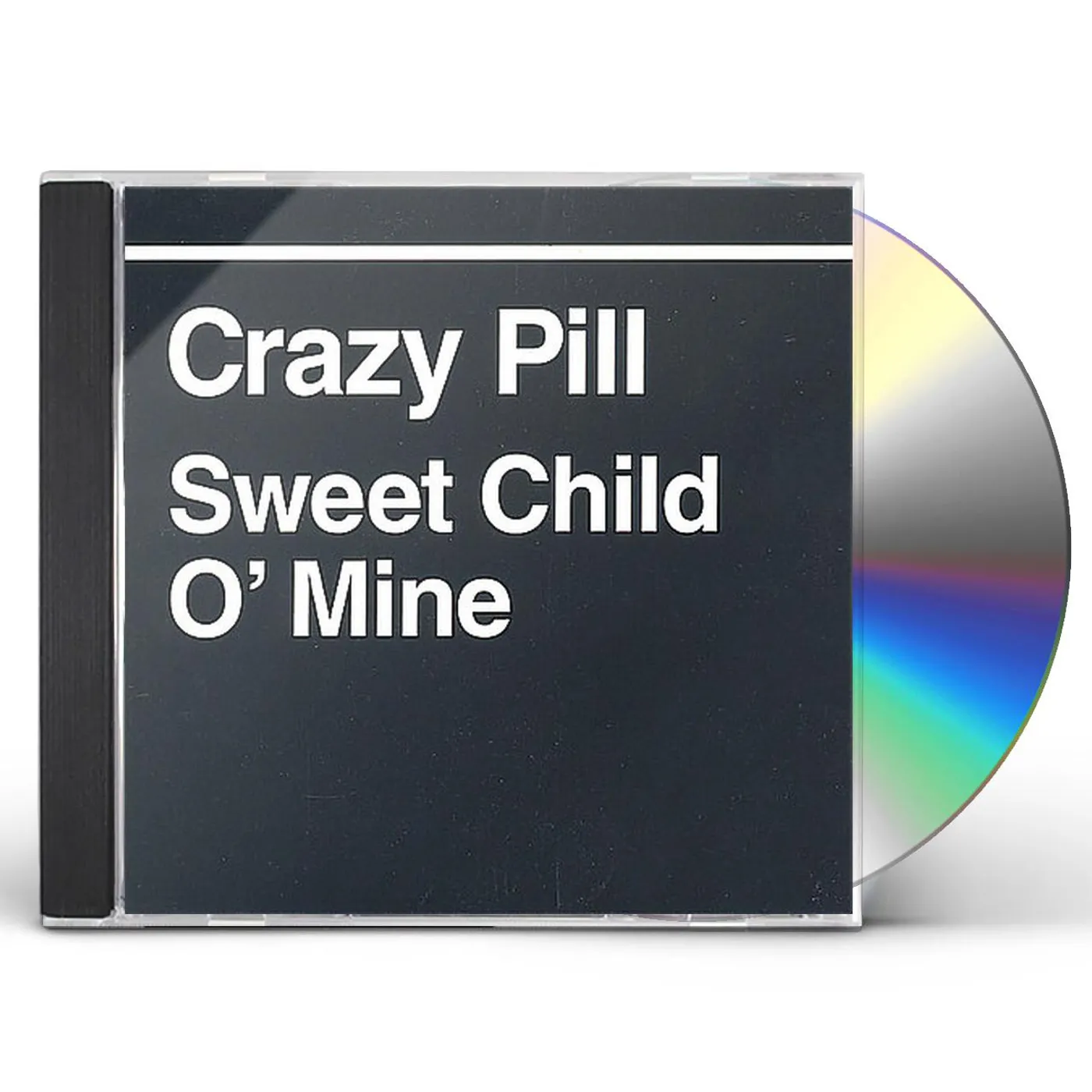 Crazy Pill SWEET CHILD O MINE CD