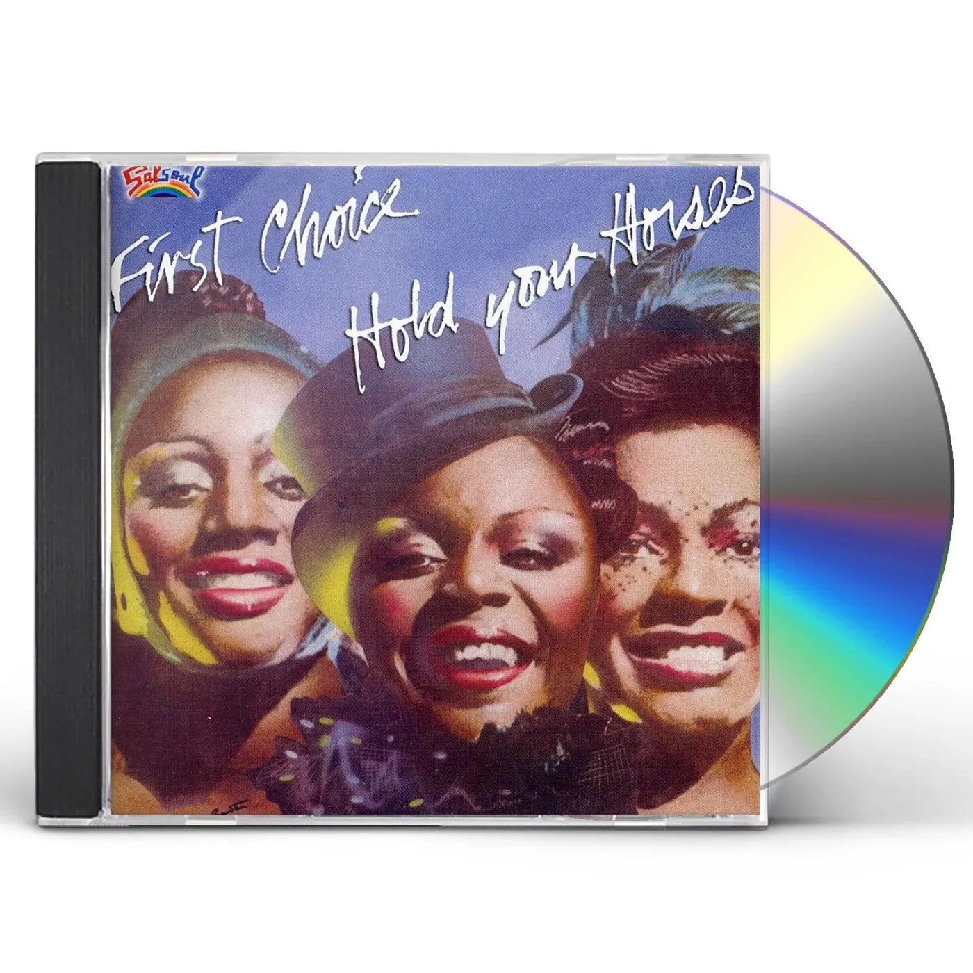 First Choice HOLD YOUR HORSES CD