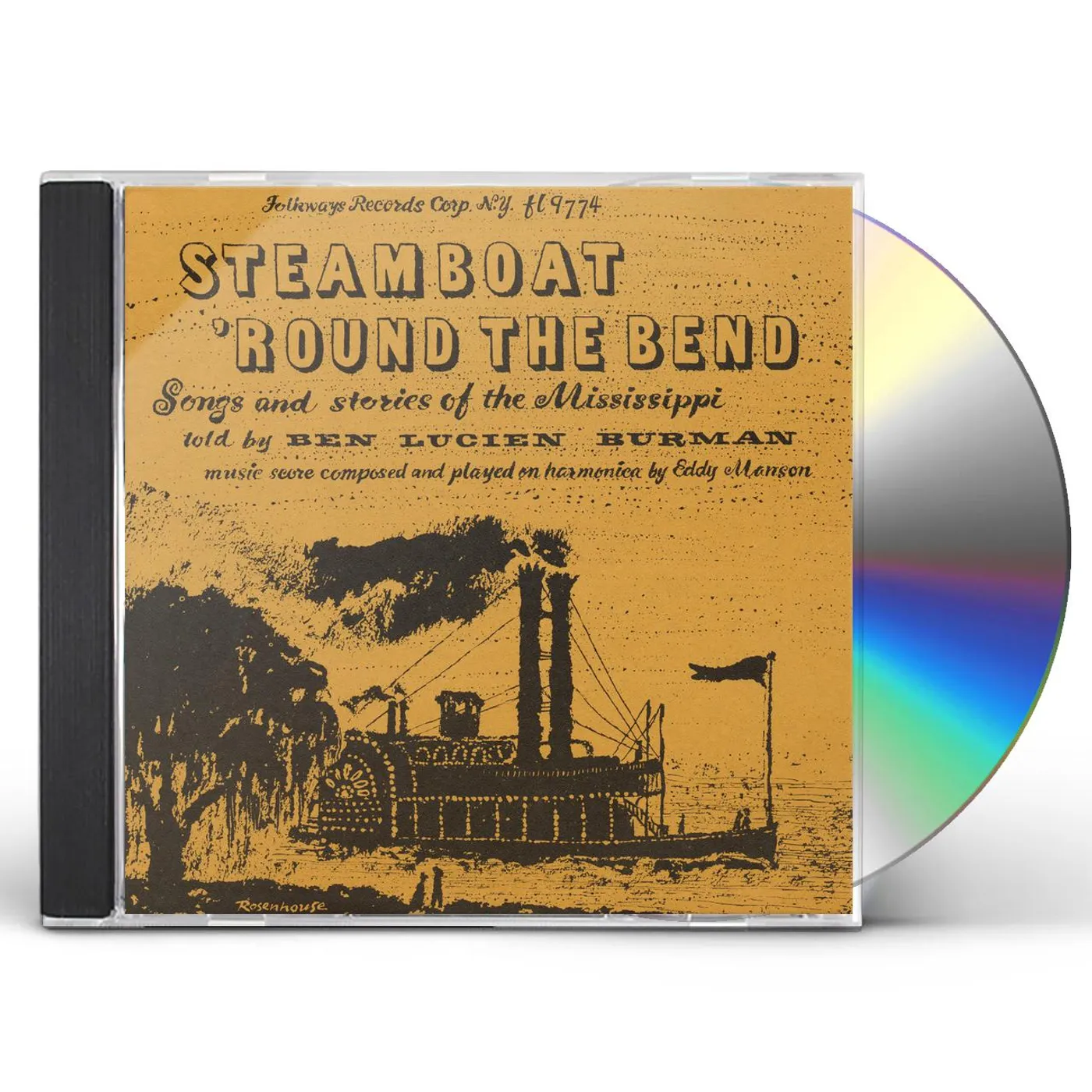 Ben Lucien Burman STEAMBOAT ROUND BEND: SONGS & STORIES MISSISSIPPI CD