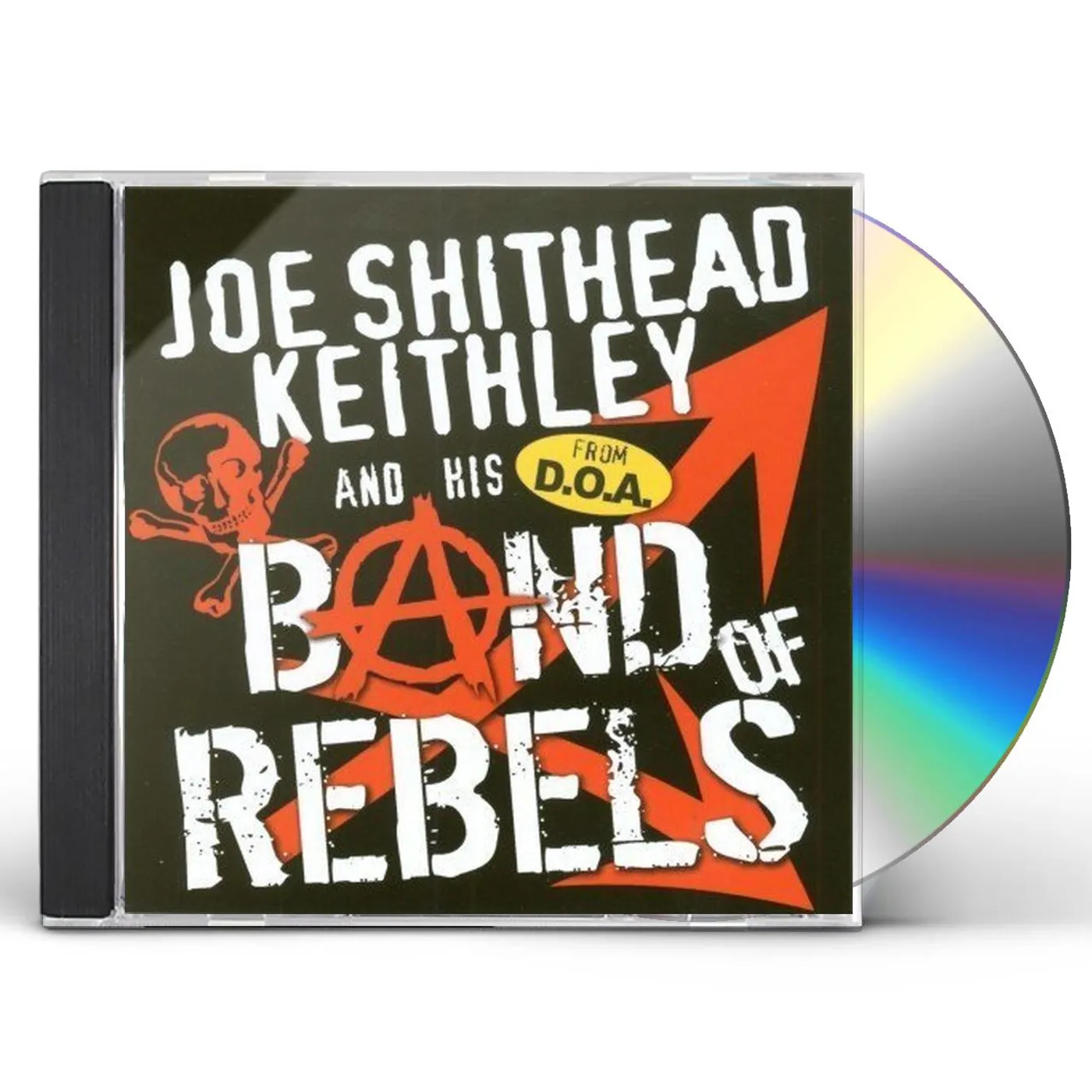 Joe Keithley BAND OF REBELS CD