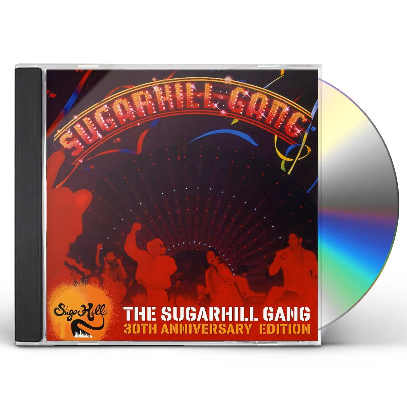 The Sugarhill Gang (30TH ANNIVERSARY EDITION) CD