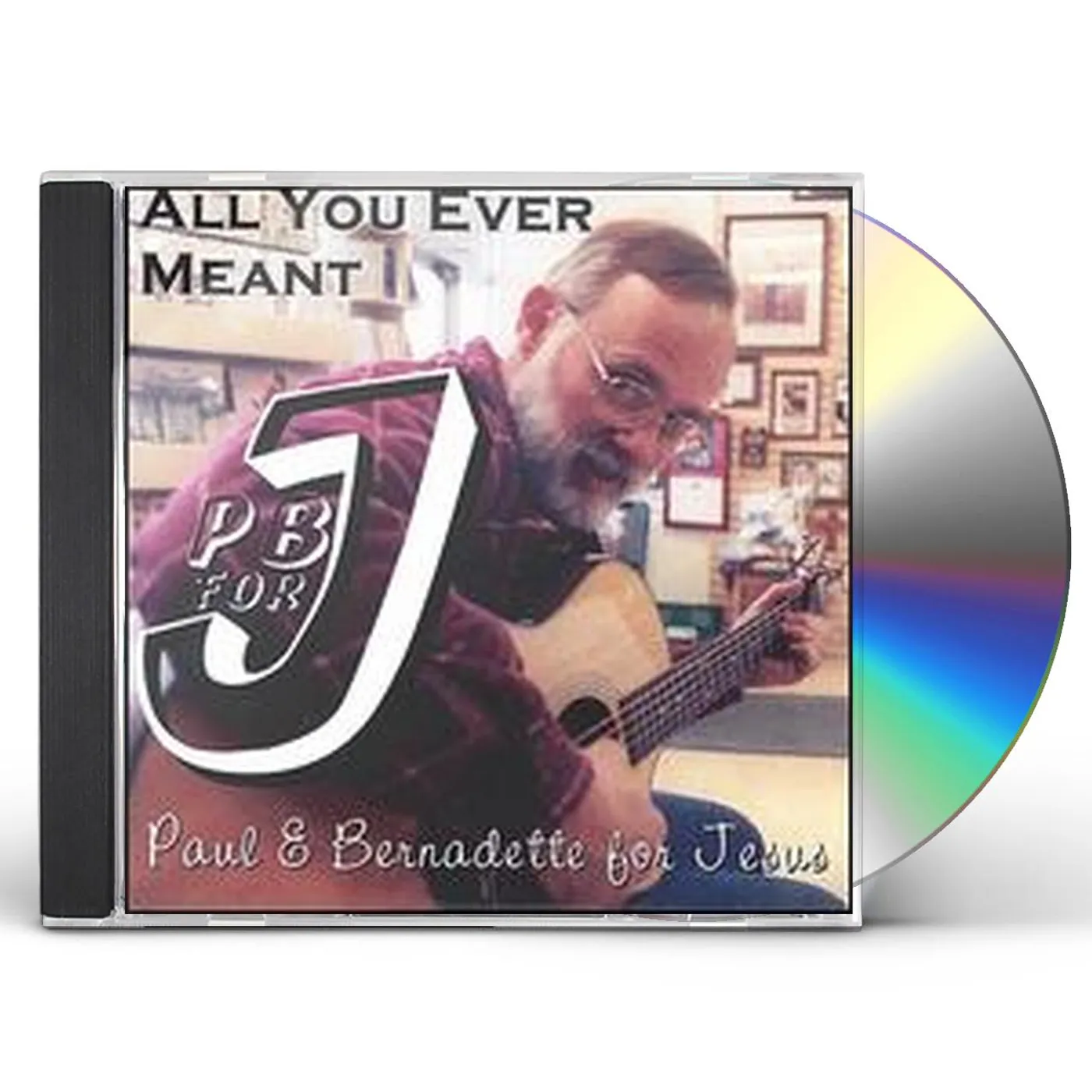 PBforJ ALL YOU EVER MEANT CD